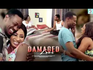 Damaged Love (2019)